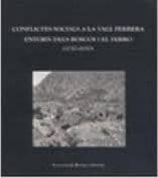 conflictes socials a la vall ferrera entorn dels boscos i el ferr o-9788496779747