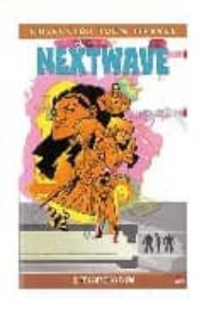 nextwave nº 2: te pateo la cara-9788496991347