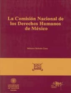 la comision nacional de los derechos humanos de mexico-monica beltran gaos-9788497058247