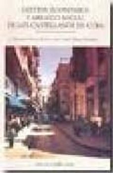 gestion economica y arraigo social de los castellanos en cuba-9788497185547
