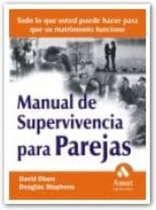 manual de supervivencia para parejas-david olsen-douglas stephens-9788497350747
