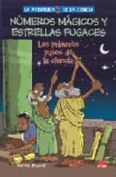 numeros magicos y estrellas fugaces: los primeros pasos de la cie ncia-9788497541947