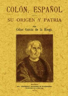 colon español su origen y patria (ed. facsimil)-9788497612647