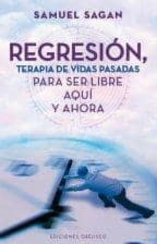 regresion, terapia de vidas pasadas-9788497778947
