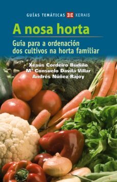 a nosa horta-xesus cordeiro-9788497828147