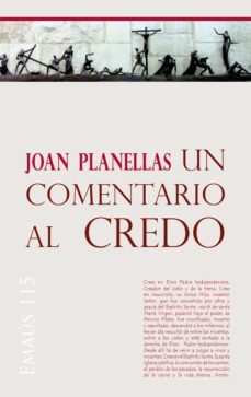 un comentario al credo (ebook)-joan planellas barnosell-9788498059847