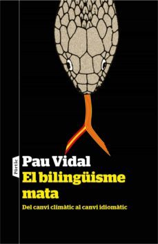 el bilingüisme mata (ebook)-pau vidal-9788498093247