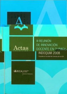 libro actas iii reunion de innovacion docente en quimica: indoqui m 2008-9788498282047