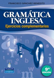 gramatica inglesa: ejercicios complementarios (9ª ed.)-9788498371147