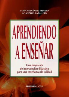 aprendiendo a enseñar. una propuesta de intervencion didactica-9788498424447