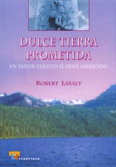 dulce tierra prometida (ebook)-robert laxalt-9788498435047