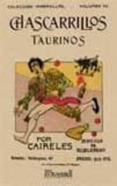 chascarrillos taurinos (facsimil)-9788498621747