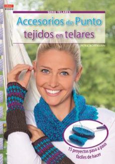 accesorios de punto tejidos en telares-petra hoffmann-9788498744347