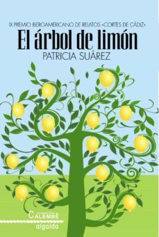 el arbol de limon-patricia suarez-9788498778847