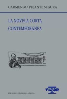 la novela corta contemporanea-carmen maria pujante segura-9788498955347