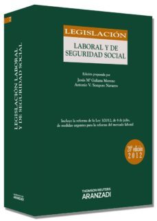 legislacion laboral y de seguridad social (adaptado a la ley refo rma laboral) (20ª ed.)-9788499039947