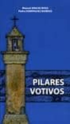 pilares votivos-pedro dominguez barrios-9788499111247