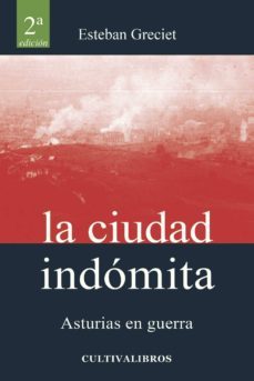 la ciudad indomita (2ª ed)-9788499239347