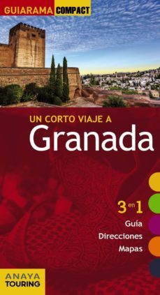 un corto viaje a granada 2015 (guiarama compact)-rafael arjona molina-9788499356747