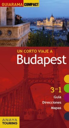 un corto viaje a budapest 2016 (2ª ed.) (guiarama compact)-9788499358147