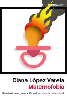 maternofobia-diana lopez varela-9788499428147