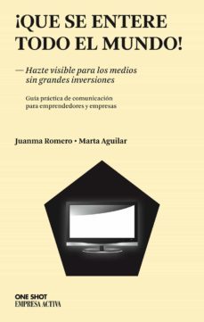 ¡que se entere todo el mundo! (ebook)-juanma romero-9788499445847