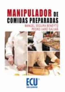 manipulador de comidas preparadas (ebook)-manuel segura beneyto-9788499480947
