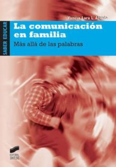 la comunicacion en familia (ebook)-vanesa lara lopez agrelo-9788499583747