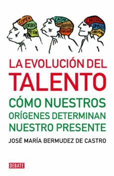 la evolucion del talento (ebook)-jose maria bermudez de castro-9788499920047
