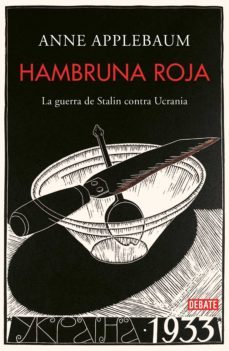 hambruna roja (ebook)-anne applebaum-9788499929347