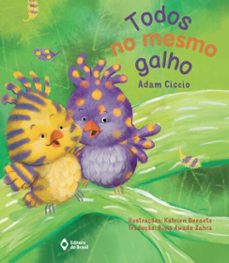 todos no mesmo galho (ebook)-adam ciccio-9788510094047