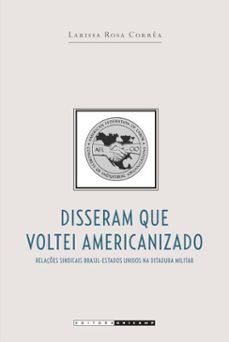 disseram que voltei americanizado (ebook)-larissa rosa corrêa-9788526817647