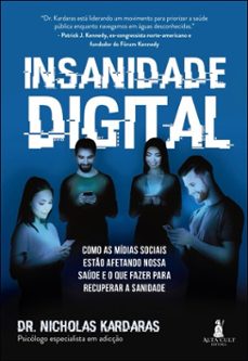 insanidade digital (ebook)-nicholas kardaras-9788550821047