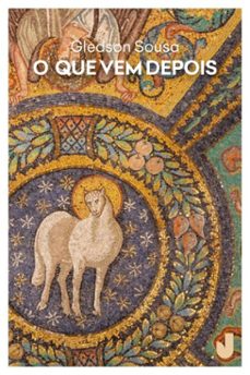 o que vem depois (ebook)-gledson sousa-9788556623447