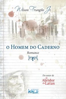 o homem do caderno (ebook)-wilson frungilo júnior-9788573415247
