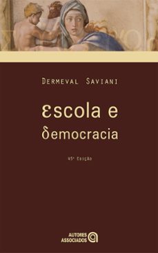 escola e democracia (ebook)-dermeval saviani-9788574965147