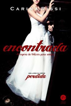 encontrada - perdida - vol. 2 (ebook)-carina rissi-9788576863847