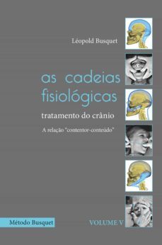 as cadeias fisiologicas-  tratamento do cranio (ebook)-leopold busquet-9788593941047
