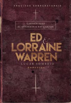 ed &amp; lorraine warren - lugar sombrio (ebook)-ed warren-lorraine warren-carmen reed-9788594541147