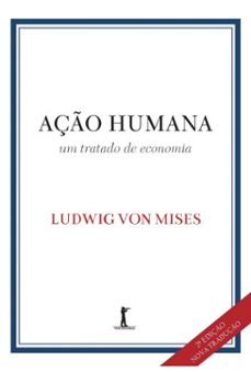 aço humana (digital) (ebook)-ludwig von mises-9788595073647