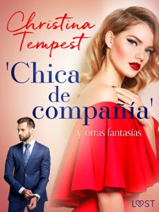 'chica de compañia' y otras fantasias (ebook)-christina tempest-9788726390247