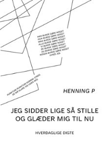 jeg sidder lige s stille og glder mig til nu (ebook)-9788743068747