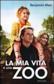 la mia vita e uno zoo-benjamin mee-9788804617747
