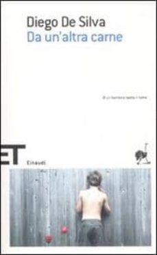 da un altra carne-diego de silva-9788806196547