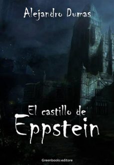 el castillo de eppstein (ebook)-alexandre dumas-9788832950847