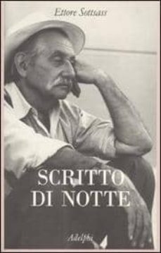 scritto di notte-ettore sottsass-9788845925047