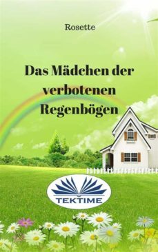 das mädchen der verbotenen regenbögen (ebook)-9788873044147