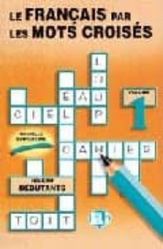 le francais par les mots croises.- pour debutants-9788885148147