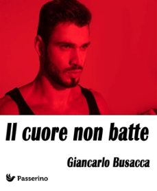 il cuore non batte (ebook)-9788893456647