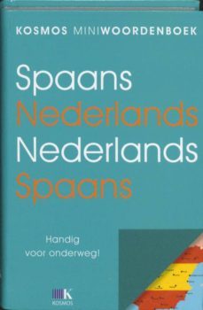 kosmos mini woordenboek spaans-nederlands/nederlands-spaans-9789021545547